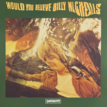 Load image into Gallery viewer, Billy Nicholls : Would You Believe (LP, Album, RE)