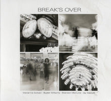 Load image into Gallery viewer, Marianne Solivan : Break's Over (CD, Album)