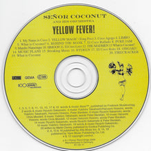 Load image into Gallery viewer, Señor Coconut And His Orchestra Featuring Argenis Brito : Yellow Fever! (CD, Album)