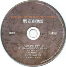 Load image into Gallery viewer, Ben Patterson Jazz Orchestra : Mad Scientist Music (CD, Album)