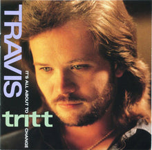 Load image into Gallery viewer, Travis Tritt : It's All About To Change (CD, Album)