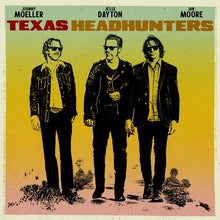 Load image into Gallery viewer, Texas Headhunters : Texas Headhunters (CD)