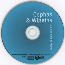 Load image into Gallery viewer, John Cephas & Phil Wiggins : From Richmond To Atlanta (CD, Comp)