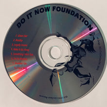 Load image into Gallery viewer, Do It Now Foundation : Dig Deep (CD, Album)