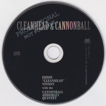 Load image into Gallery viewer, Eddie "Cleanhead" Vinson With The Cannonball Adderley Quintet : Cleanhead & Cannonball (CD, Comp, Promo, RE, RM)