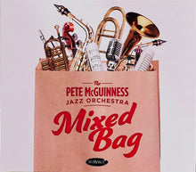 Load image into Gallery viewer, The Pete McGuinness Jazz Orchestra : Mixed Bag (CD, Album)