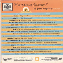 Load image into Gallery viewer, Various : Was It Him Or His Music? (A Le Grand Magistery Sampler) (CD, Smplr)