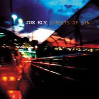 Joe Ely : Streets Of Sin (CD, Album)