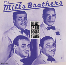 Load image into Gallery viewer, The Mills Brothers : The Best Of The Decca Years (CD, Comp, RE)