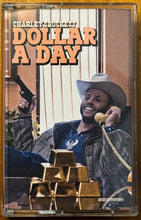 Load image into Gallery viewer, Charley Crockett : Dollar A Day (Cass, Album)
