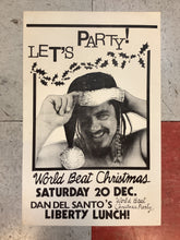 Load image into Gallery viewer, Dan Del Santo "World Beat Christmas" at Liberty Lunch (Poster)