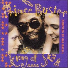 Load image into Gallery viewer, Prince Buster : King Of Ska (CD, Comp)