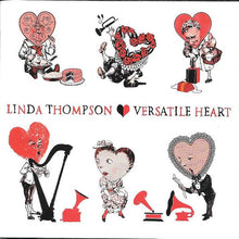Load image into Gallery viewer, Linda Thompson : Versatile Heart (CD, Album)