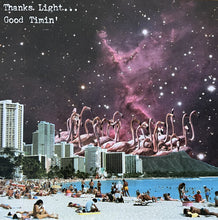 Load image into Gallery viewer, Thanks Light : Good Timin' (LP, Tra)