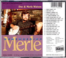 Load image into Gallery viewer, Doc & Merle Watson : Remembering Merle (CD, Album)