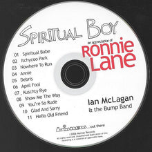 Load image into Gallery viewer, Ian McLagan & The Bump Band : Spiritual Boy (An Appreciation Of Ronnie Lane) (CD, Album)