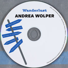 Load image into Gallery viewer, Andrea Wolper : Wanderlust (CD)