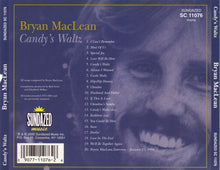 Load image into Gallery viewer, Bryan Maclean : Candy's Waltz (CD, Album, Mono)