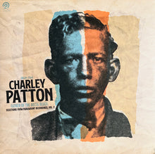 Load image into Gallery viewer, Charley Patton : Father Of The Delta Blues: Selections From Paramount Recordings, Vol. 2 (LP, RSD, Comp, Ltd, RM, Ora)