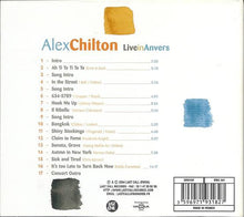 Load image into Gallery viewer, Alex Chilton : Live In Anvers (CD, Album)