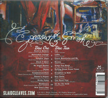 Load image into Gallery viewer, Slaid Cleaves : Sorrow & Smoke: Live At The Horseshoe Lounge (2xCD, Album)