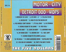 Load image into Gallery viewer, The Five Dollars : Motor-City Detroit Doo-Wops Vol. 3 (CD, Comp)