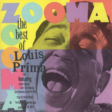 Load image into Gallery viewer, Louis Prima : Zooma Zooma: The Best Of Louis Prima (CD, Comp)