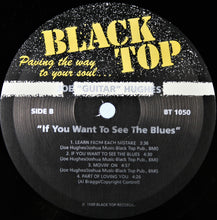Load image into Gallery viewer, Joe "Guitar" Hughes : If You Want To See The Blues (LP, Album)