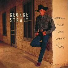 Load image into Gallery viewer, George Strait : Carrying Your Love With Me (CD, Album)