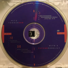 Load image into Gallery viewer, Pete Townshend : Interview With A Psychoderelict (CD, Promo, Transcription)