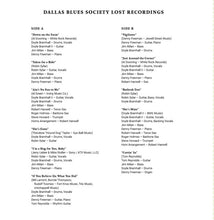 Load image into Gallery viewer, Doyle Bramhall, Doyle Bramhall II, Denny Freeman, Robin Sylar, Jim Milan, Tom Reynolds (14) : Dallas Blues Society Lost Recordings (12", Album, Ltd)