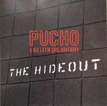 Load image into Gallery viewer, Pucho & His Latin Soul Brothers : The Hideout (CD, Album, Promo)
