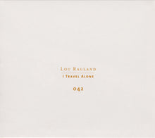 Load image into Gallery viewer, Lou Ragland : I Travel Alone (3xCD, Comp)
