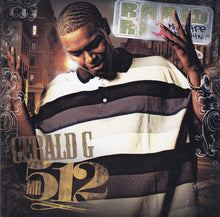 Load image into Gallery viewer, Rapid Ric*, Gerald G : Mr. 512 (CD, Mixtape)
