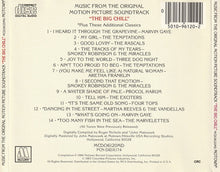 Load image into Gallery viewer, Various : (Original Motion Picture Soundtrack) The Big Chill (Plus Additional Classics From The Era) (CD, Comp, Club, CRC)
