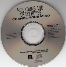 Load image into Gallery viewer, Neil Young And Crazy Horse : Change Your Mind (CD, Single, Promo)