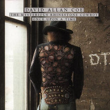Load image into Gallery viewer, David Allan Coe : The Mysterious Rhinestone Cowboy / Once Upon A Time (CD, Comp, RM)