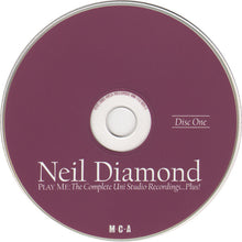 Load image into Gallery viewer, Neil Diamond : Play Me: The Complete Uni Studio Recordings ... Plus! (3xCD, Comp, RM)