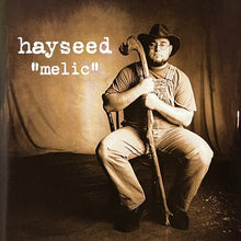 Load image into Gallery viewer, Hayseed : Melic (CD, Album)