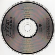 Load image into Gallery viewer, Rod Stewart : Downtown Train (Selections From The Storyteller Anthology) (CD, Comp)