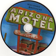 Load image into Gallery viewer, Hacienda Brothers : Arizona Motel (CD, Album)