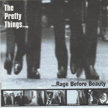 Load image into Gallery viewer, The Pretty Things : Rage Before Beauty (CD, Album)