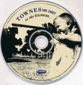 Townes Van Zandt : In The Beginning... (CD, Album)
