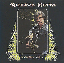 Load image into Gallery viewer, Richard Betts* : Highway Call (CD, Album, RE, RM)