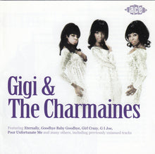Load image into Gallery viewer, Gigi & The Charmaines : Gigi & The Charmaines (CD, Comp)