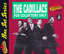 Load image into Gallery viewer, The Cadillacs : For Collectors Only (3xCD, Comp)