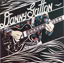 Load image into Gallery viewer, Danny Gatton : Redneck Jazz (CD, Album, RE)