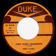 Load image into Gallery viewer, Miss LaVell : Teen-Age Love / Stop These Teardrops (7", RE)