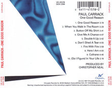 Load image into Gallery viewer, Paul Carrack : One Good Reason (CD, Album)
