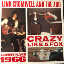 Load image into Gallery viewer, Link Cromwell And The Zoo : Crazy Like A Fox - Lenny Kaye 1966 (CD, Comp)